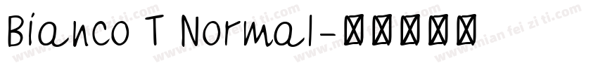 Bianco T Normal字体转换
